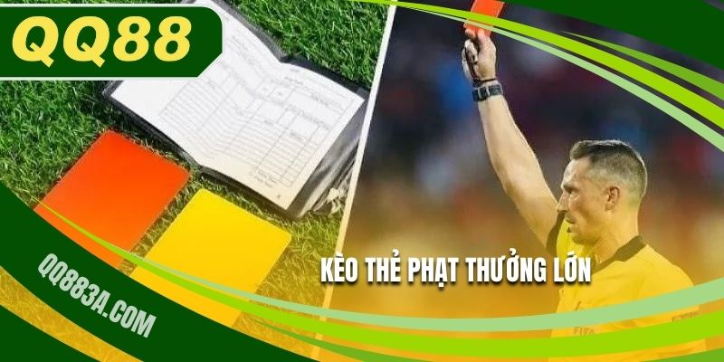 kèo thẻ phạt